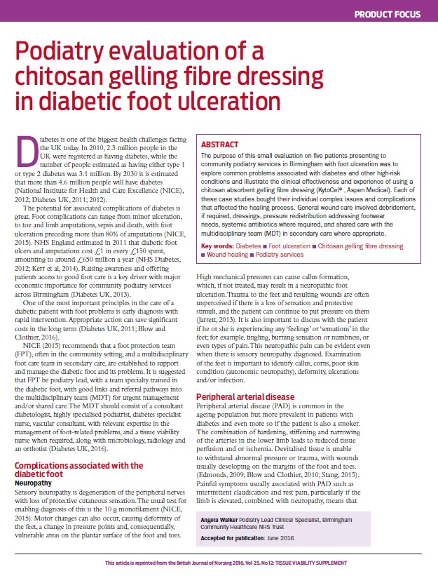 Podiatry evaluation of chitosan gelling fibre dressing